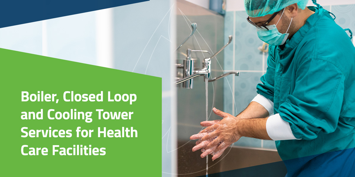 01-boiler-closed-loop-and-cooling-tower-services-for-health-care-facilities-1