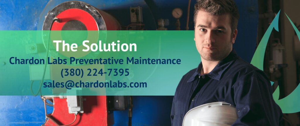 The Solution
Chardon Labs Preventative Maintenance
(380) 224-7395
sales@chardonlabs.com