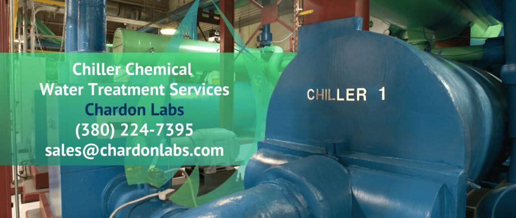 Chiller Chemical 
Water Treatment Services
Chardon Labs
(380) 224-7395
sales@chardonlabs.com