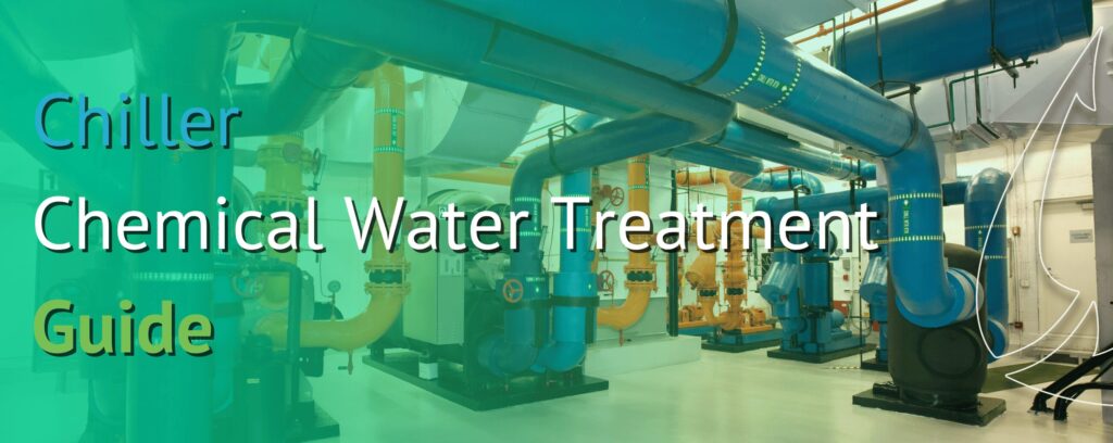 Chiller Chemical Water Treatment Guide